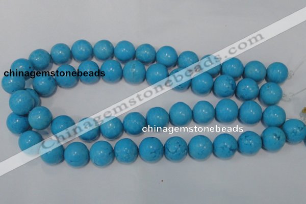 CTU826 15.5 inches 16mm round dyed turquoise beads wholesale